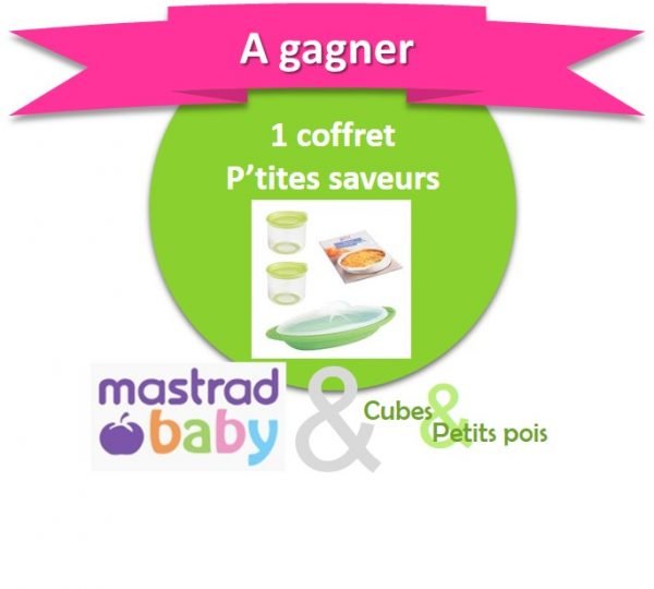 Mastrad Baby offre un coffret P'tites Saveurs Anniversaire Cubes et Petits pois