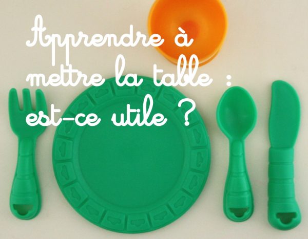 Apprendre à mettre la table à bébé : est-ce utile