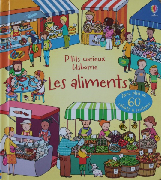 Les aliments P'tits curieux Usborne