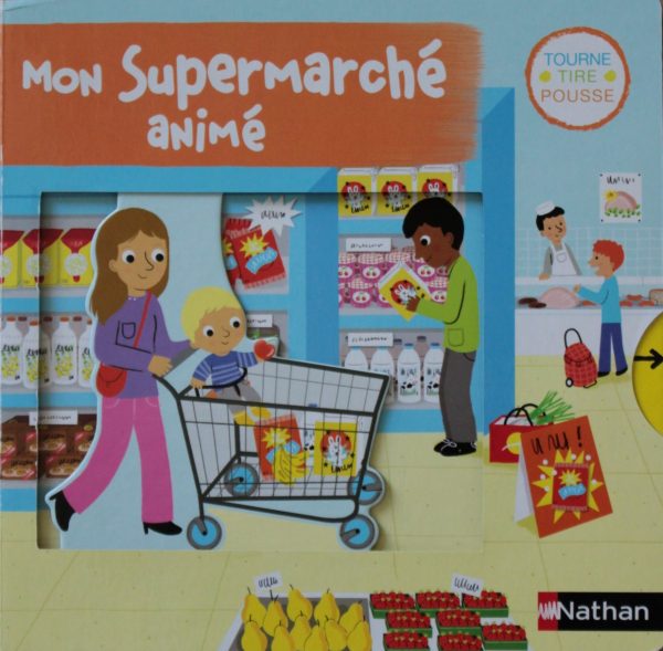 Mon supermarché animé aux éditions Nathan