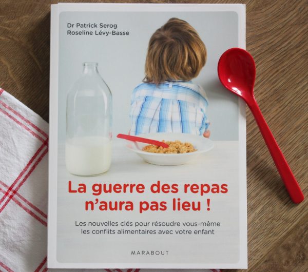 La guerre des repas n'aura pas lieu ! Livre aux éditions Marabout