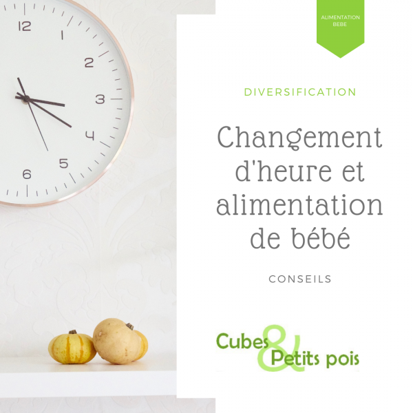 Changement d'heure et repas de bébés